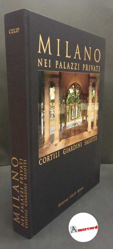 De Biasi, Mario. , Cordani, Roberta. , Anedi, Gabriella. Milano …