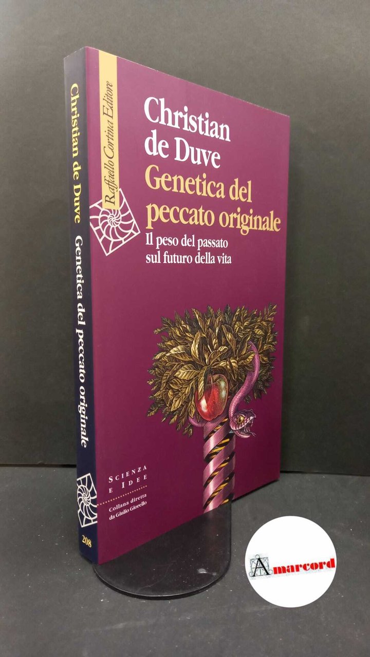 De Duve, Christian. , and Sosio, Libero. Genetica del peccato …