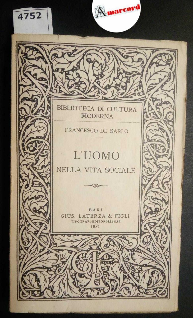 De Sarlo Francesco, L'uomo nella vita sociale, Laterza, 1931