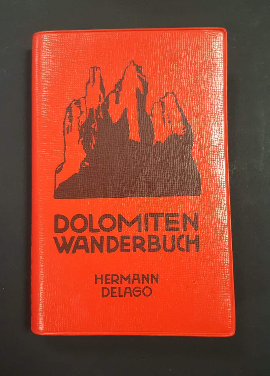 Delago Hermann. Dolomiten Wanderbuch. Athesia. 1963 | Immagine principale
