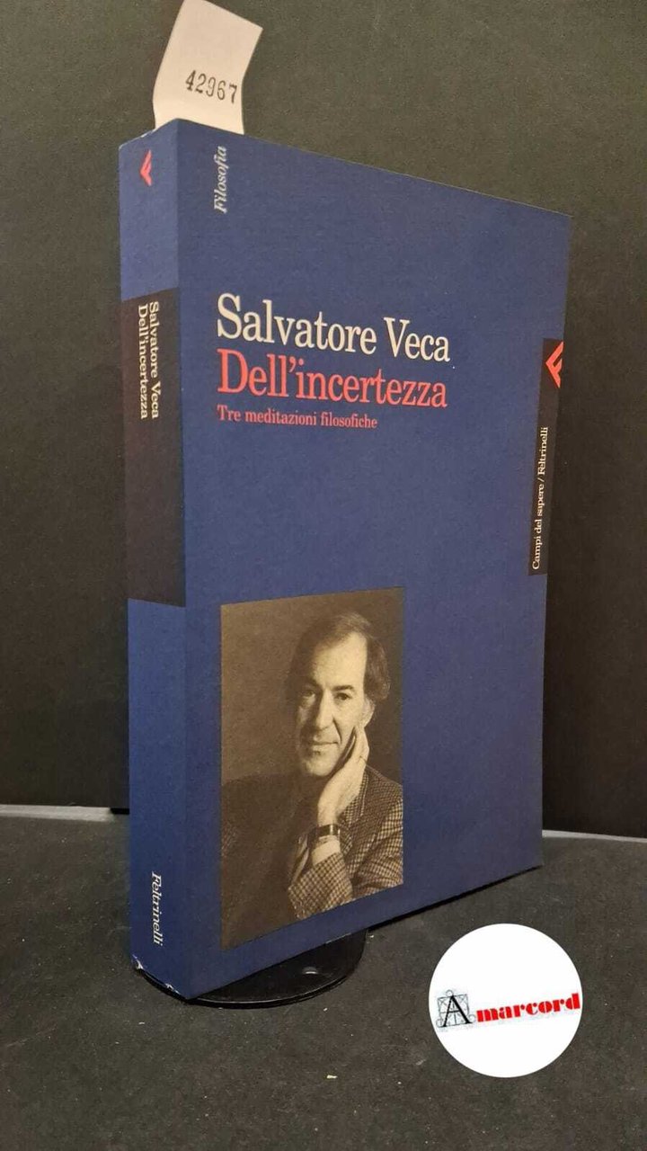 Dell'incertezza. Tre meditazioni filosofiche | Immagine principale