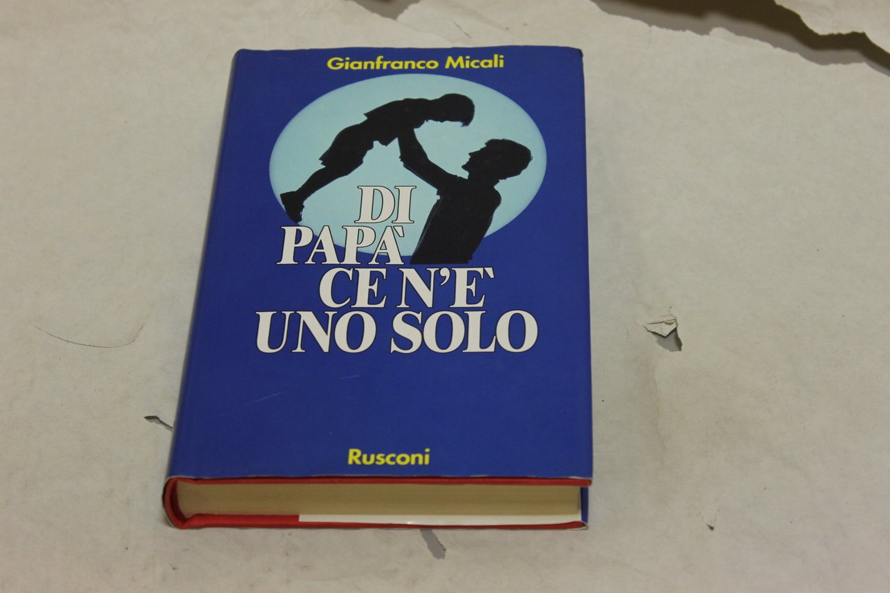 Di papà ce n'è uno solo. | Immagine principale