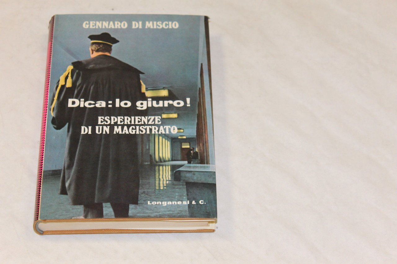 Dica: lo giuro! Esperienze di un magistrato | Immagine principale