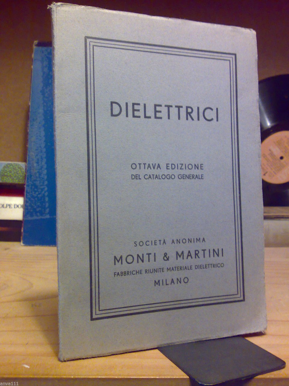 DIELETTRICI - Ottava edizione del Catalogo Generale - 1934