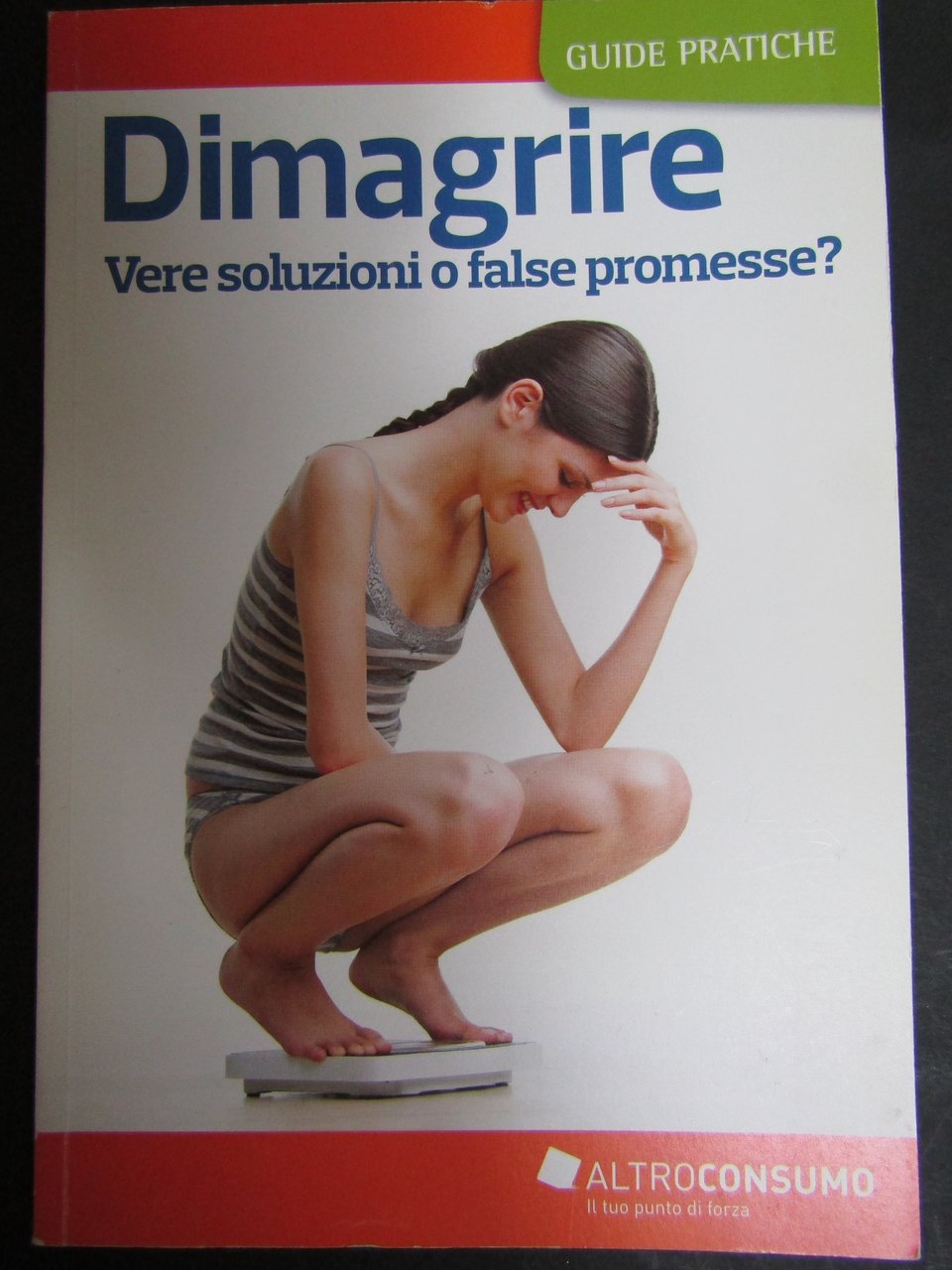 Dimagrire. vere soluzioni o false promesse?. A cura di Messa …