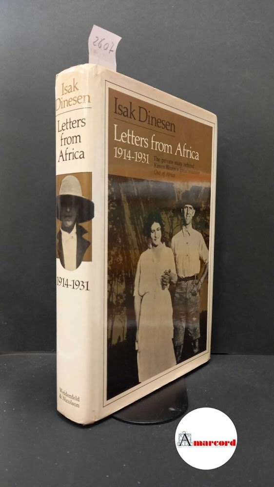 Dinesen Isak. Letters from Africa 1914-1931. Weidenfeld and Nicolson. S.D. | Immagine principale