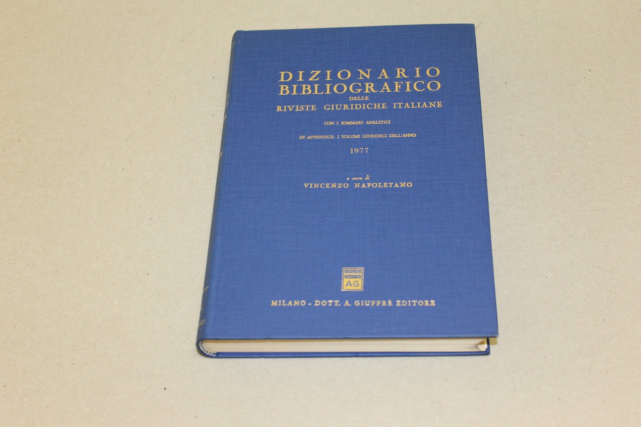 Dizionario bibliografico delle riviste giuridiche italiane 1977