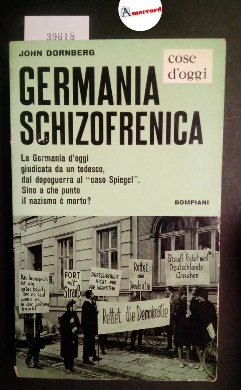 Dornberg John, Germania schizofrenica, Bompiani, 1963