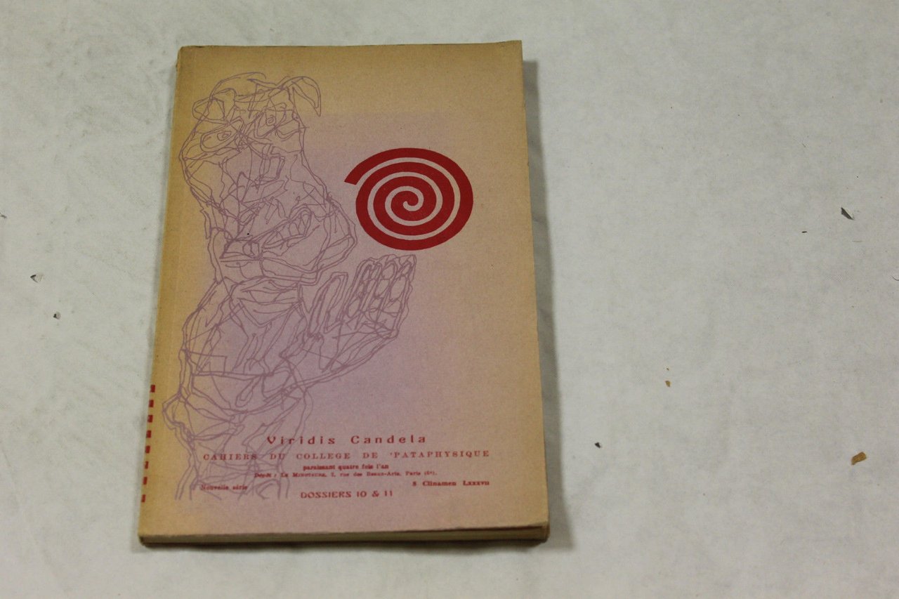 Dossiers du collège de Pataphysique N^ 10-11