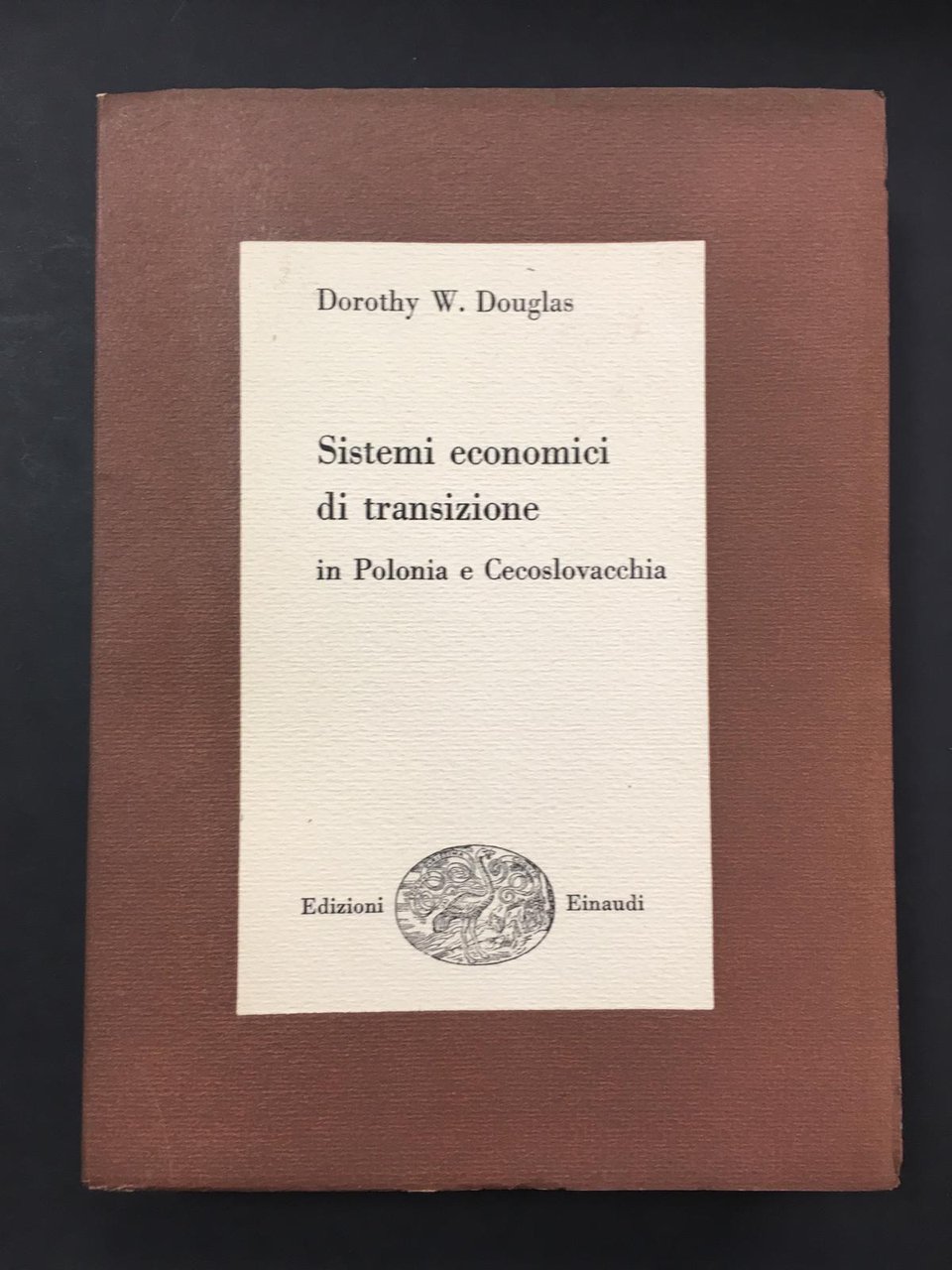 Douglas W. Dorothy. Sistemi economici di transizione in Polonia e …