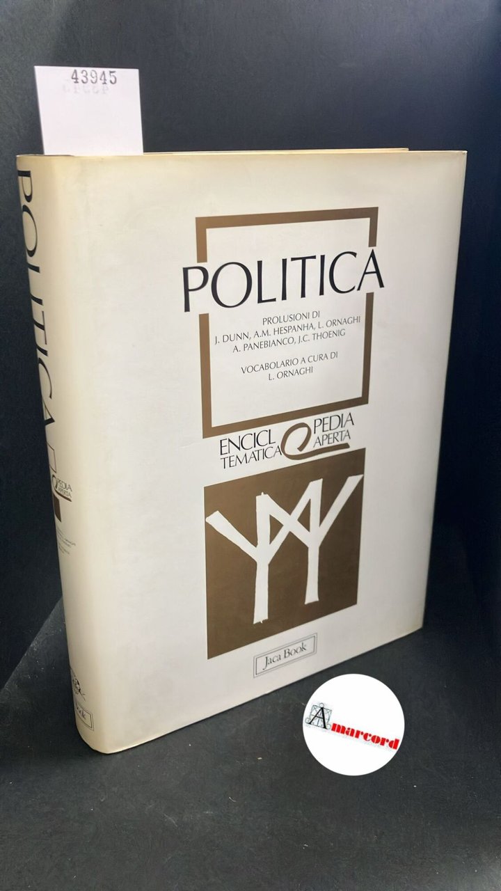 Dunn, John. , Ornaghi, Lorenzo. Politica Milano Jaca book, 1993 | Immagine principale