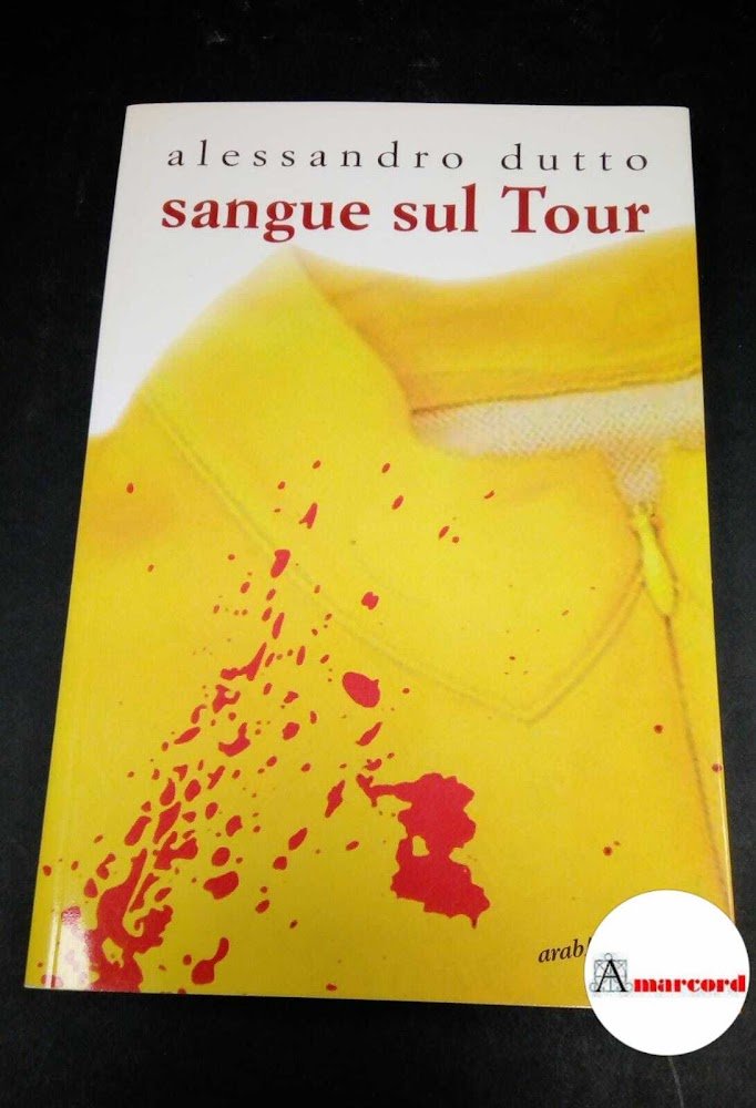 Dutto, Alessandro. Sangue sul Tour Cuneo Araba Fenice, 2013 | Immagine principale