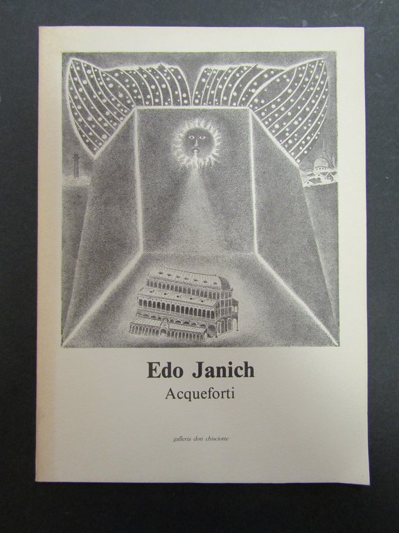 Edo Janich. Acqueforti. Galleria Don Chisciotte. 1990