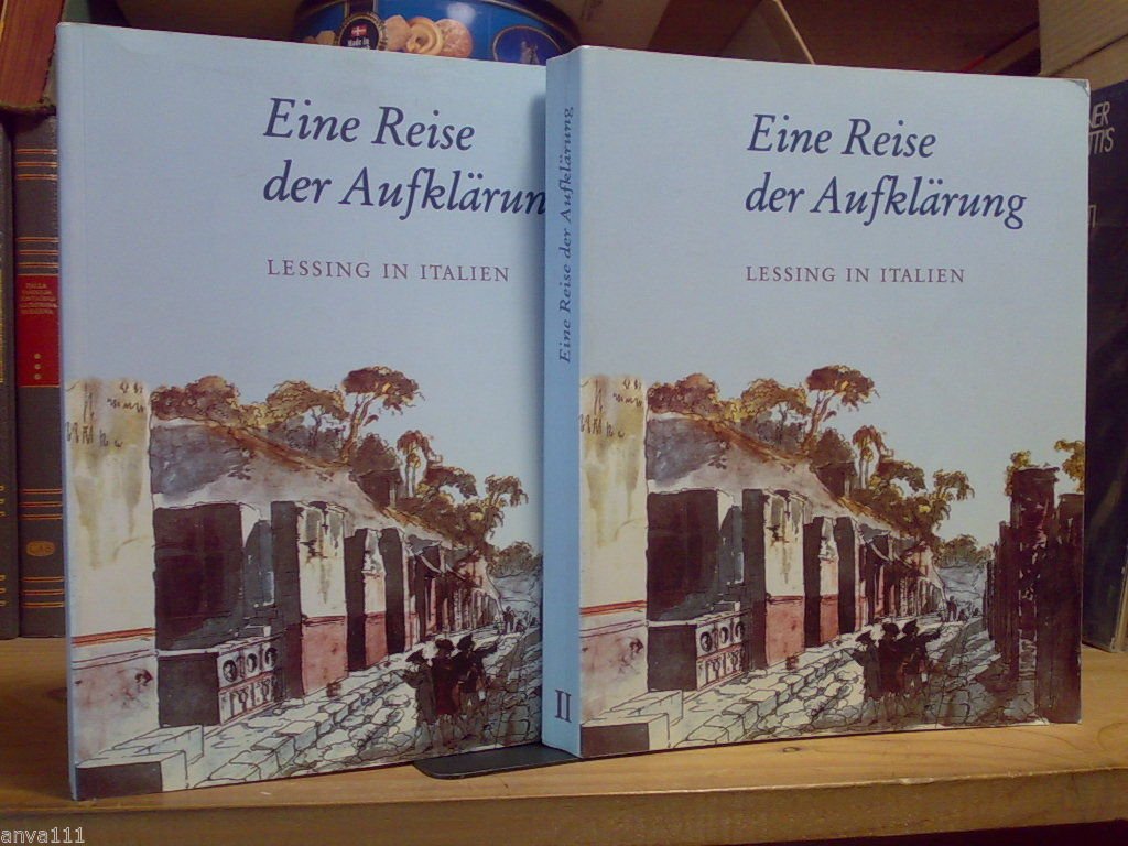 EINE REISE DER AUFKLÄRUNG / LESSING IN ITALIEN - 2 …