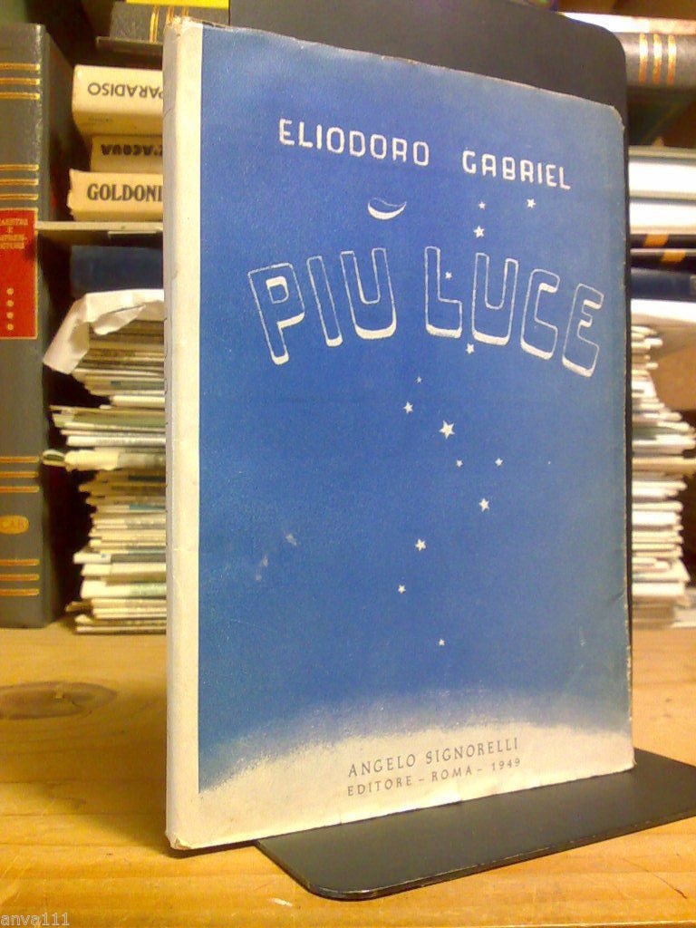 Eliodoro Gabriel - PIÚ LUCE - 1949