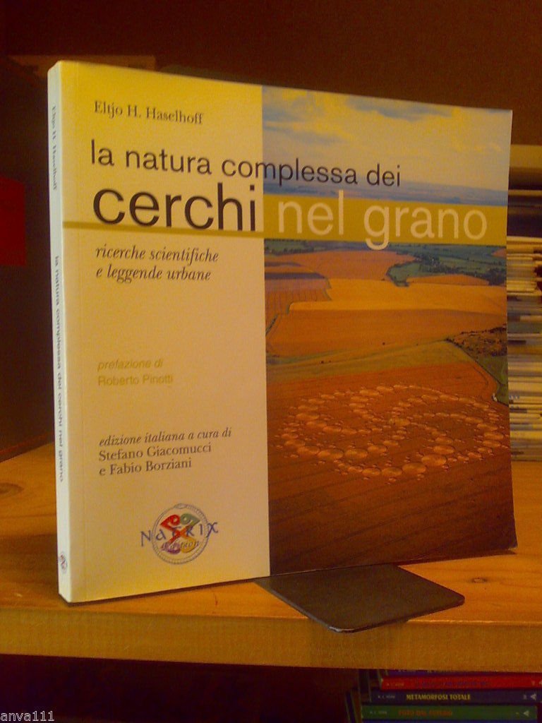 Eltjo Haselhoff - LA NATURA COMPLESSA DEI CERCHI NEL GRANO …