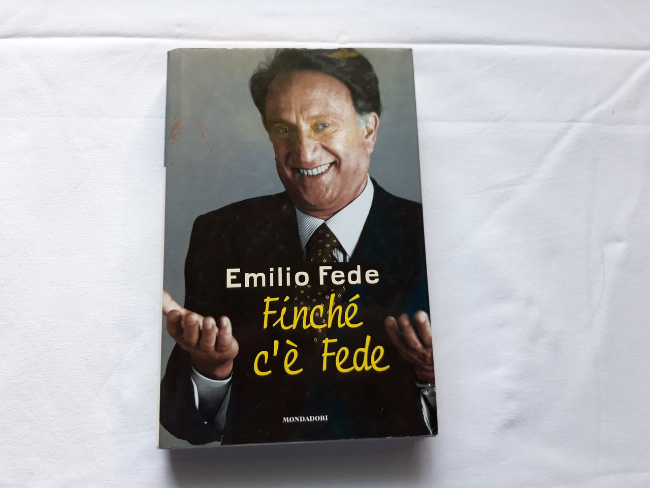 Emilio Fede. Finché c'è Fede | Immagine principale