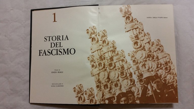 Enzo Biagi. Storia del fascismo: volume primo: Dalla lotta al … | Immagine Gallery 2