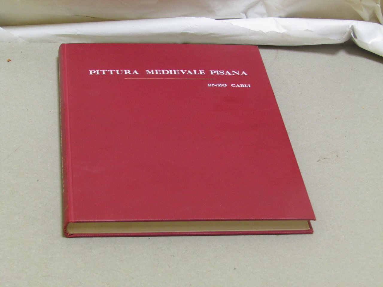 Enzo Carli. Pittura medievale pisana