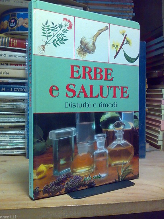 ERBE E SALUTE / DISTURBI E RIMEDI - 1997