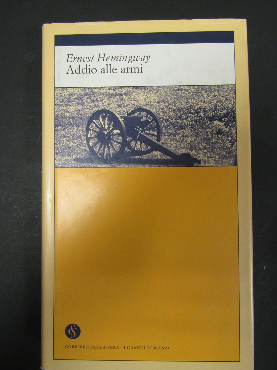 Ernest Hemingway. Addio alle armi. Corriere della Sera. 2002