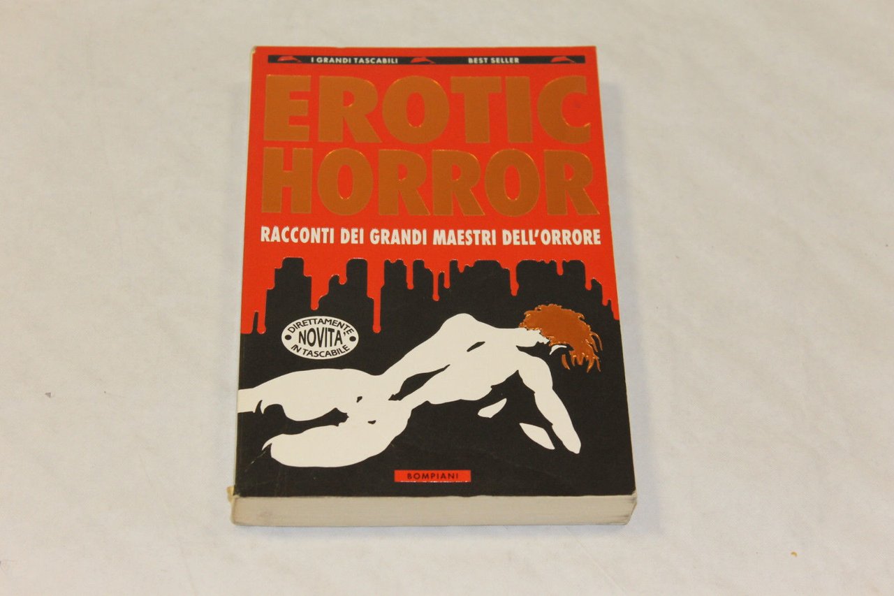 Bordoni, Carlo. Erotic horror : racconti dei grandi maestri dell'orrore. … | Immagine principale