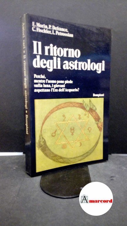 Esposito, Saverio. , Defrance, Philippe. Il ritorno degli astrologi Milano … | Immagine Gallery 2