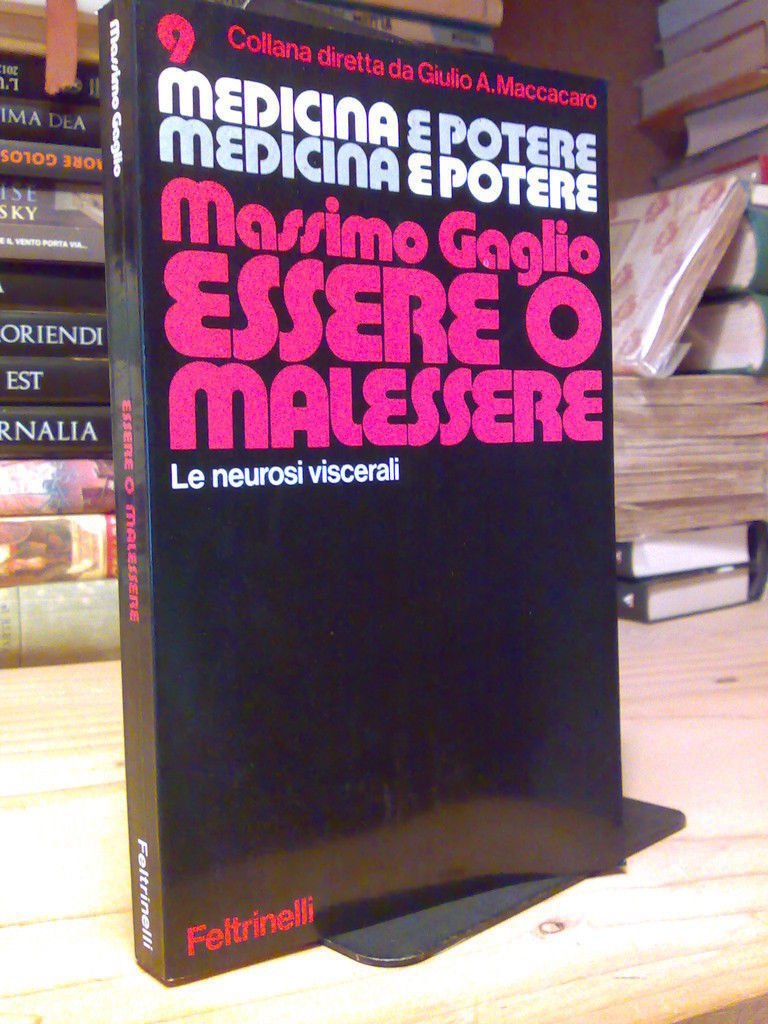 ESSERE O MALESSERE - Le Neurosi Viscerali - 1975 - …