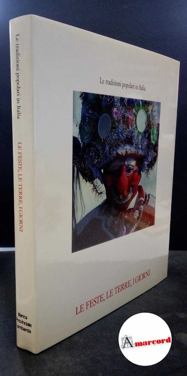 Falassi, Alessandro. Le feste, le terre, i giorni Bergamo Banca provinciale lombarda, 1988