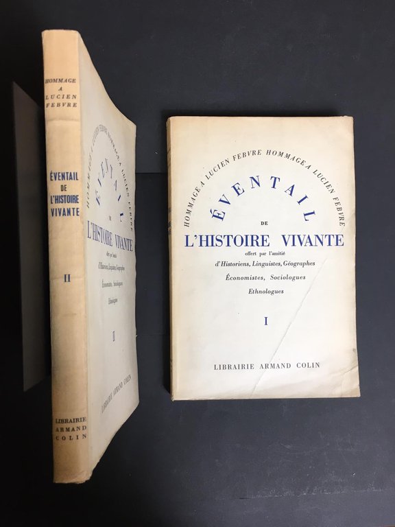 Febvre Lucien Hommage a Lucien Fevre. Eventail de L'histoire vivante …