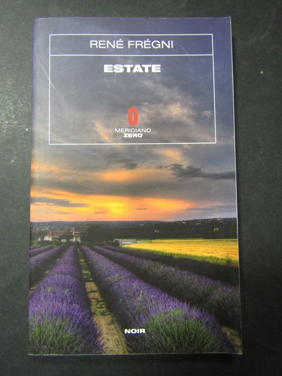 Fègni Renè. Estate. Meridiano zero. 2010