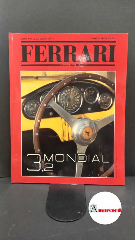 Ferrari. Italian style. Numero di aprile 86.