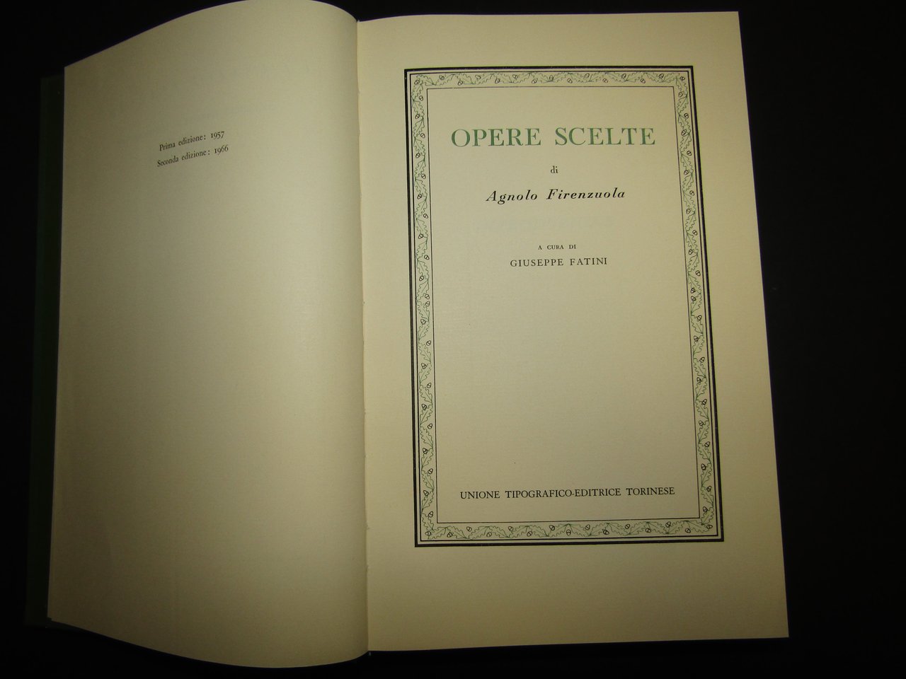 Firenzuola Agnolo. Opere scelte. a cura di Giuseppe Fatini. UTET. …