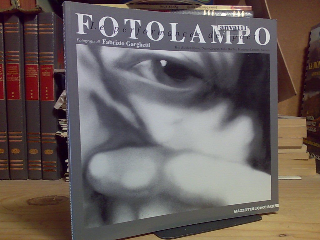 FOTOLAMPO / LE PERFORMANCE DEI POETI / Fotografie di Fabrizio …
