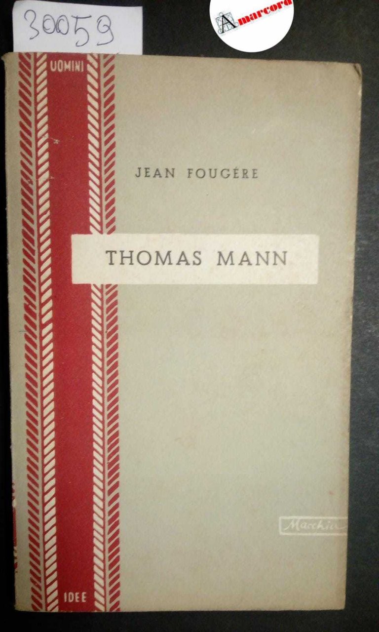 Fougere Jean, La seduzione della morte in Thomas Mann, Macchia, …