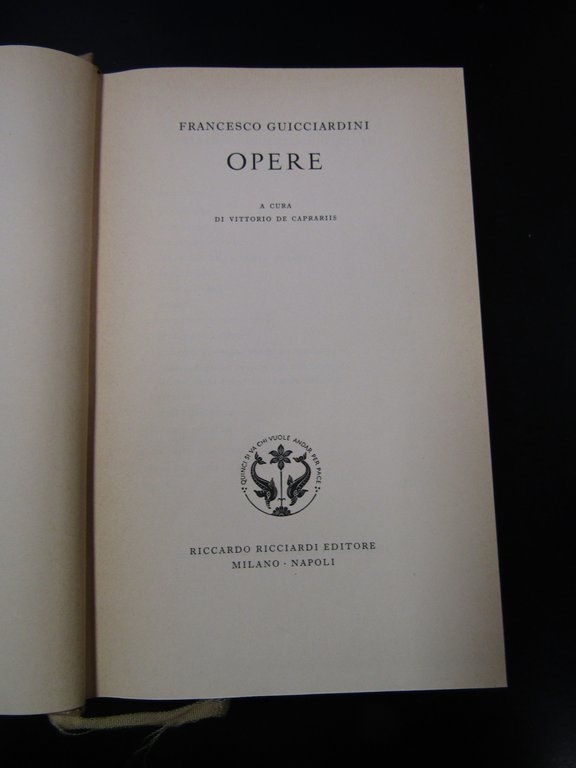 Francesco Guicciardini. Opere. Ricciardi. 1961. Con cofanetto.