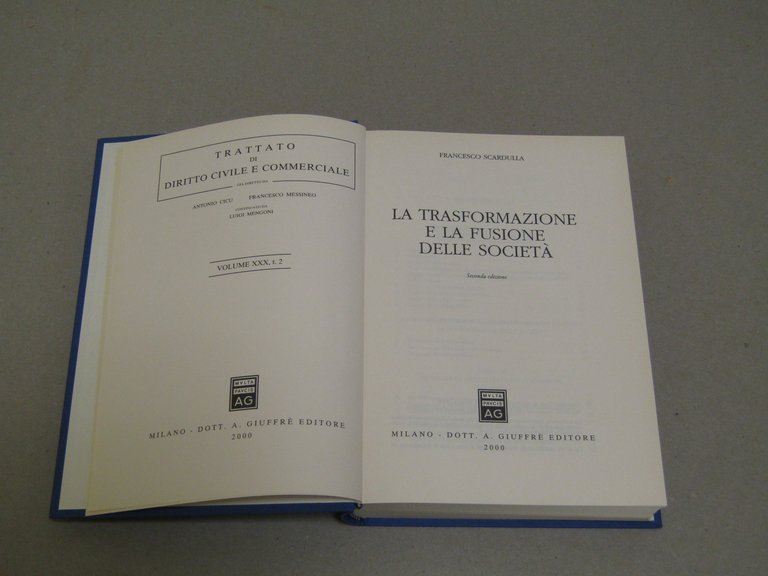 Francesco Scardulla. La trasformazione e la fusione delle società. Seconda …