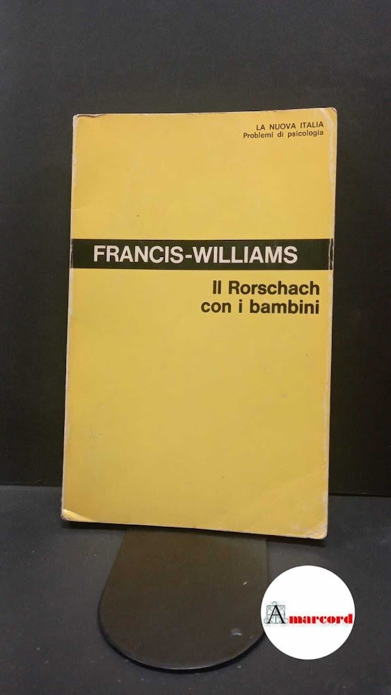Francis-Williams, Jessie. , and Noferi, Gabriele. Il Rorschach con i … | Immagine principale