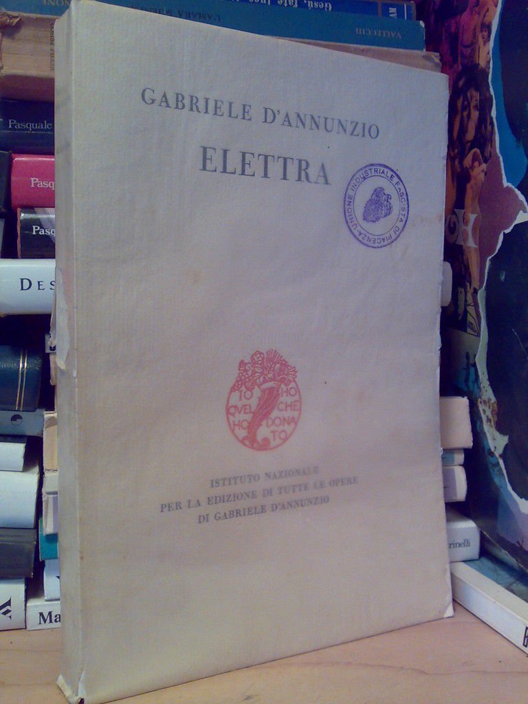 Gabriele D' Annunzio - ELETTRA � 1928