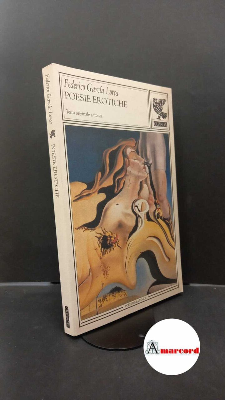 García Lorca, Federico. , and Menarini, Piero. Poesie erotiche Parma …