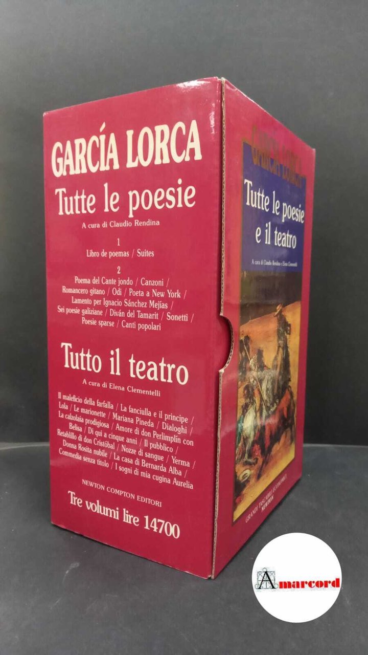 García Lorca, Federico. , and Rendina, Claudio. Tutte le poesie …