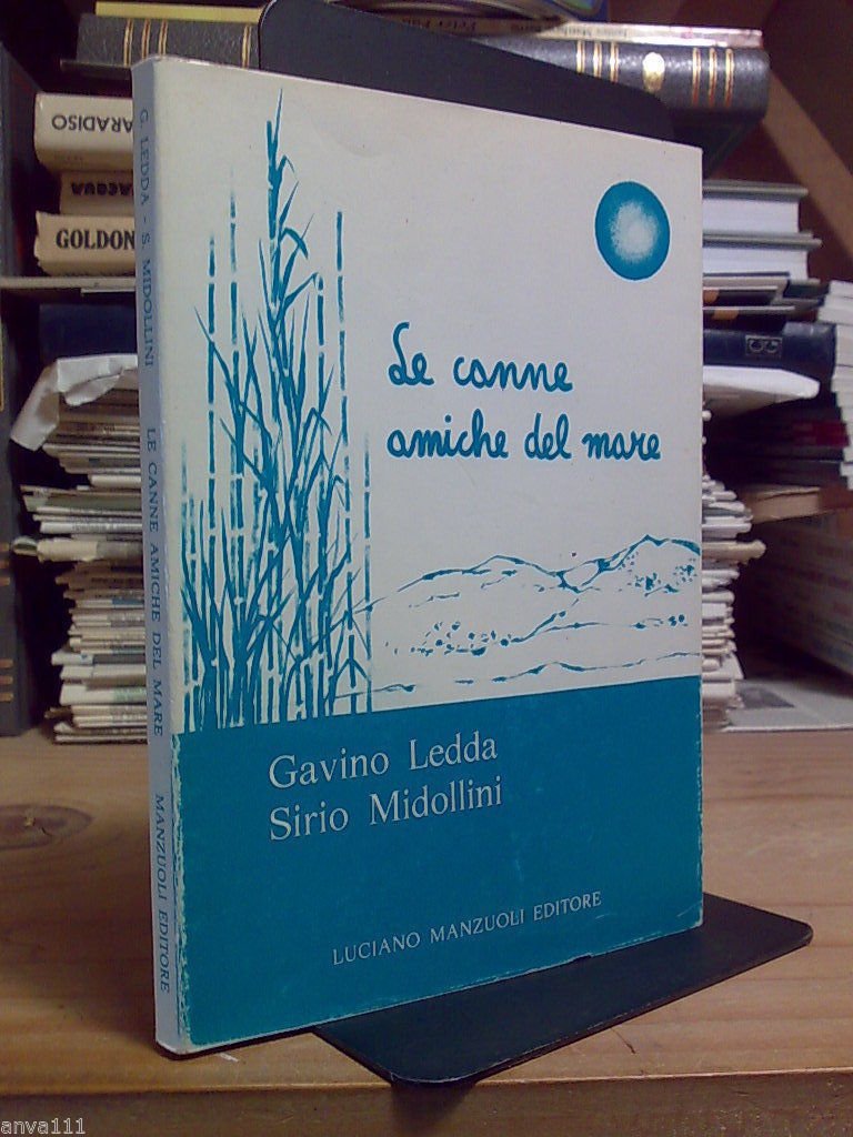 Gavino Ledda - Sirio Midollini - LE CANNE AMICHE DEL …