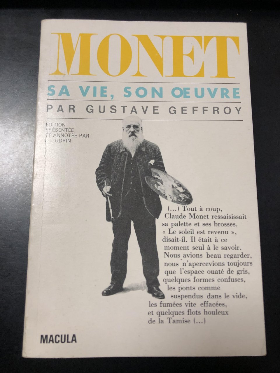 Geffroy Gustave. Monet. Sa vie, son oeuvre. Macula 1987.