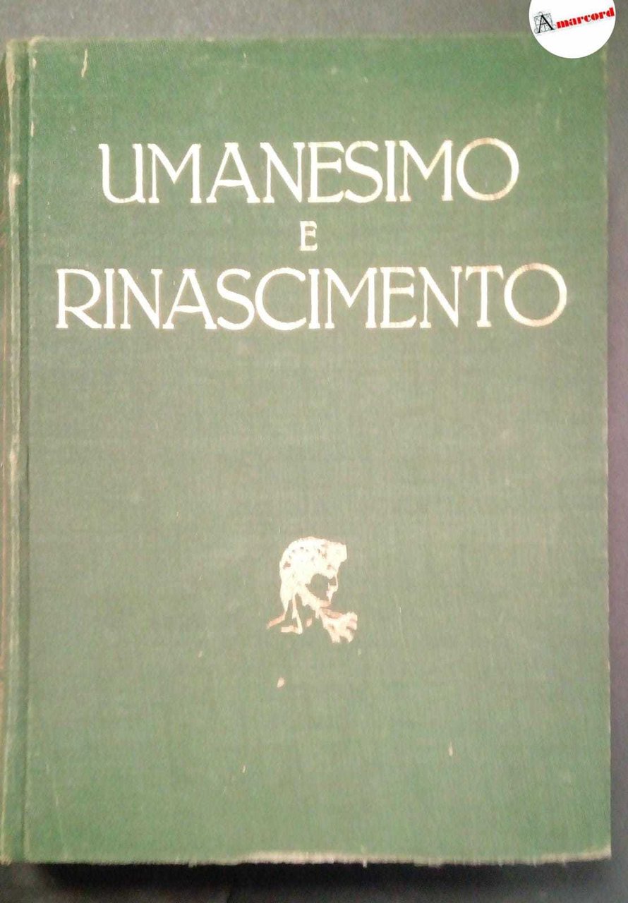 Gengaro Maria Luisa, Umanesimo e rinascimento, Utet, 1944. | Immagine principale