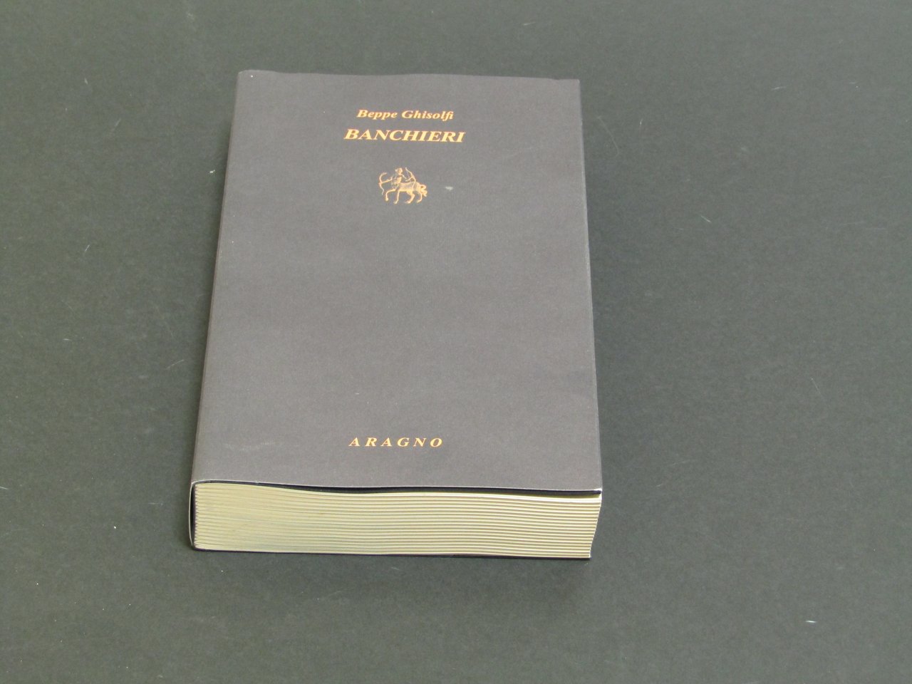 Ghisolfi Beppe. Banchieri. Aragno. 2018 - I