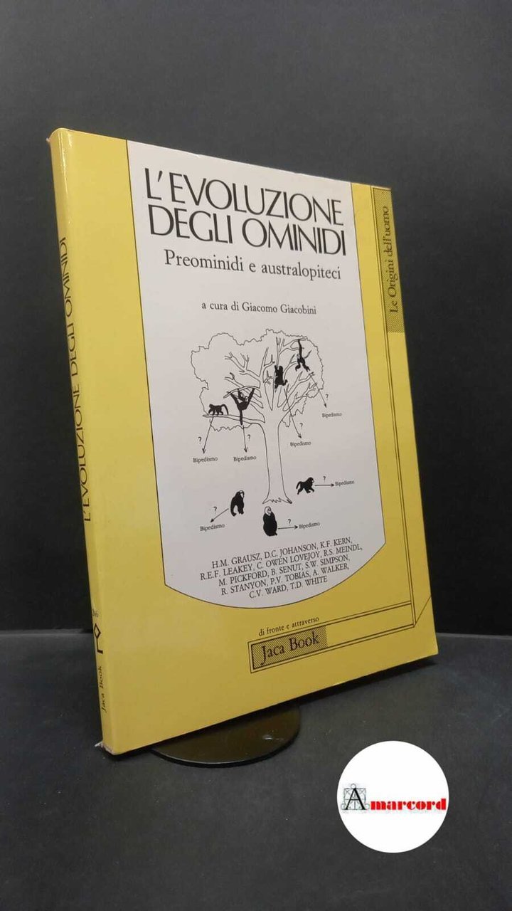 Giacobini, Giacomo. , Grausz, H. M.. � \1!: Preominidi e …