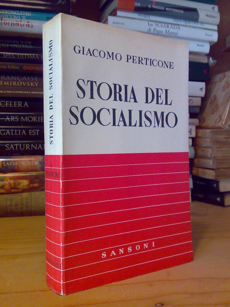 Giacomo Perticone - STORIA DEL SOCIALISMO ? 1946