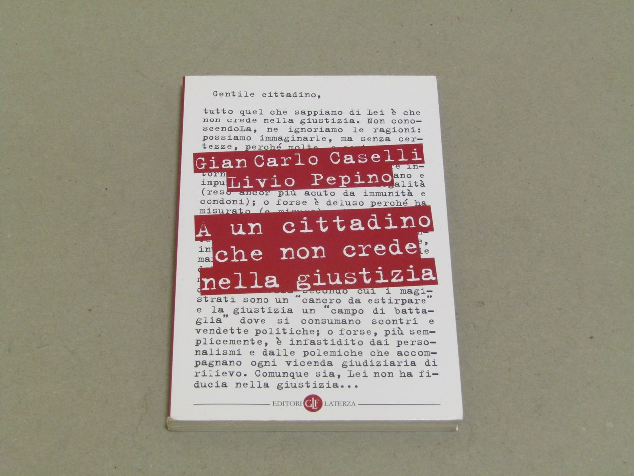 GianCarlo Caselli - Livio Pepino. A un cittadino che non …