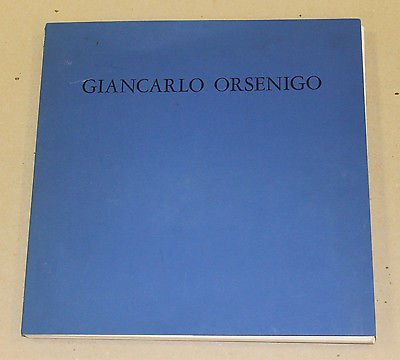 Giancarlo Orsenigo 62 oli - 1978/1980