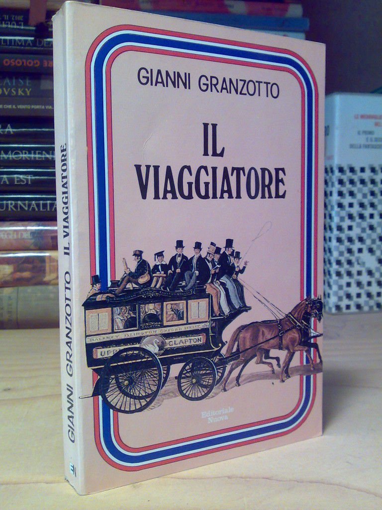 Gianni Granzotto - IL VIAGGIATORE � 1979